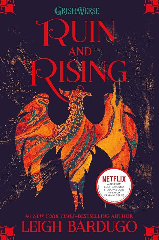 Ruin and Rising (The Shadow and Bone Trilogy Book 3)