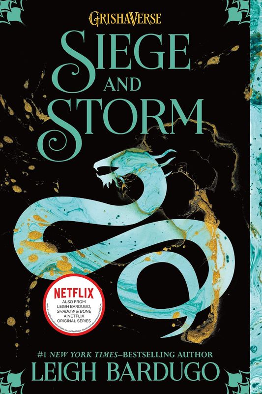 Siege and Storm (The Shadow and Bone Trilogy Book 2)
