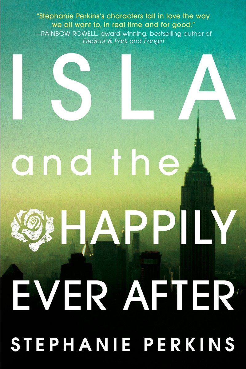ISLA &amp; THE HAPPILY EVER AFTER