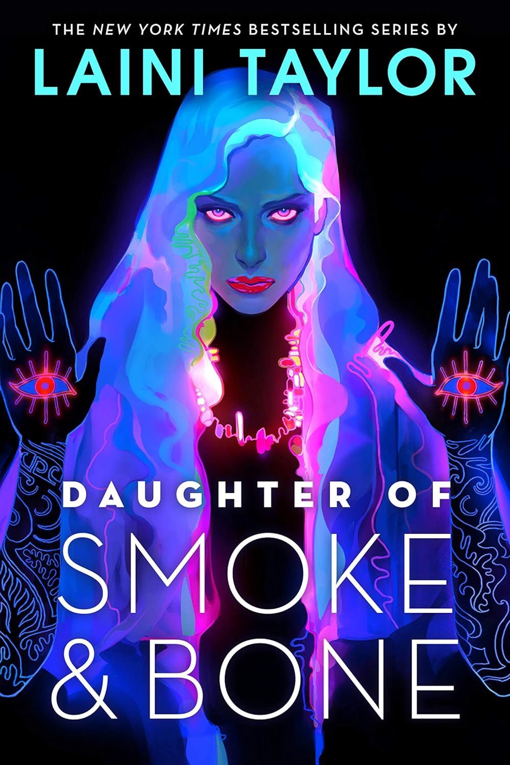 DAUGHTER OF SMOKE &amp; BONE