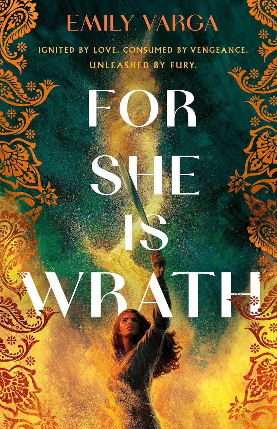 FOR SHE IS WRATH
