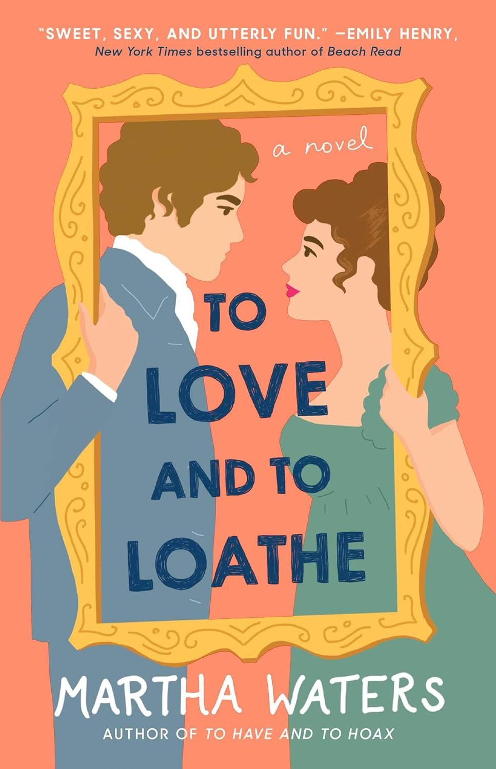 TO LOVE &amp; TO LOATHE