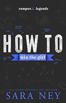 How to Win the Girl (Signed Edition)