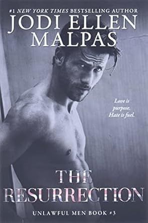 The Resurrection (Unlawful Men Book 3) (Signed Edition)