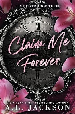 CLAIM ME FOREVER (Signed Edition)