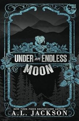 UNDER AN ENDLESS MOON (ALT COVER) (Signed Edition)