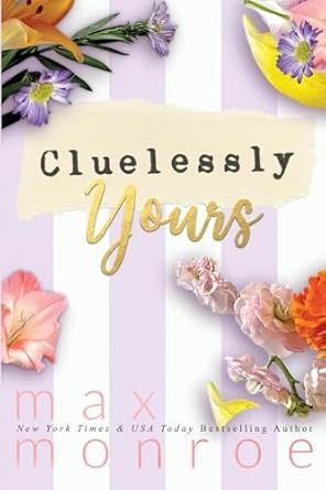 Cluelessly Yours (Signed Edition)