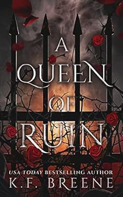 A Queen of Ruin