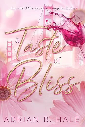 A Taste of Bliss