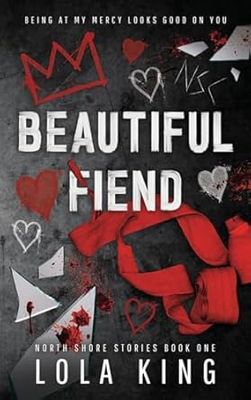BEAUTIFUL FIEND