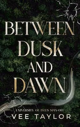 Between Dusk and Dawn