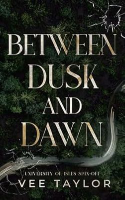 Between Dusk and Dawn