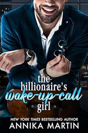 BILLIONAIRES WAKE-UP-CALL GIRL
