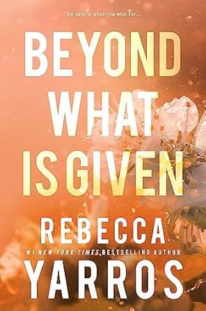 BEYOND WHAT IS GIVEN