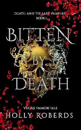 BITTEN BY DEATH
