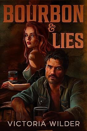 Bourbon and Lies