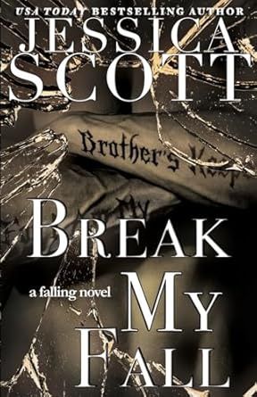 Break My Fall