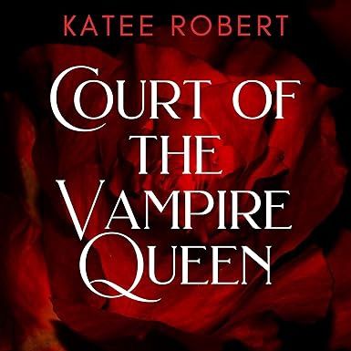 COURT OF THE VAMPIRE QUEEN