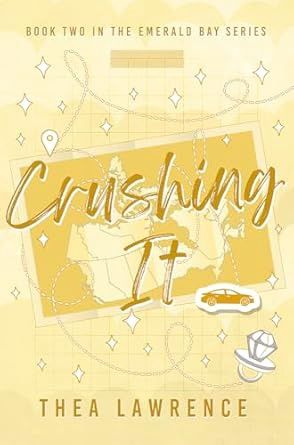 Crushing It: A Friends to Lovers Romance