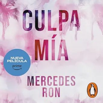 Culpa Mía / My Fault