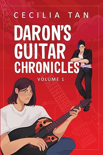 Daron&#39;s Guitar Chronicles: Volume 1