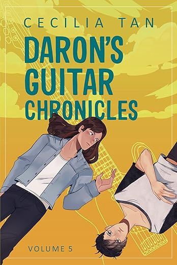 Daron&#39;s Guitar Chronicles: Volume 5