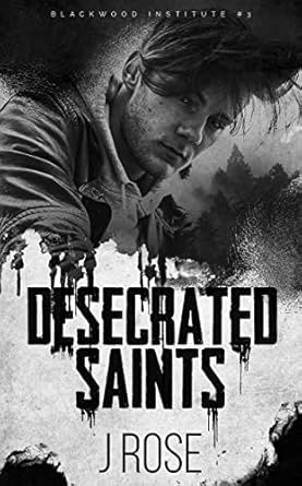 Desecrated Saints