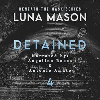 Detained: A Dark Mafia Romance