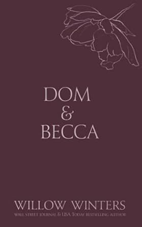Dom &amp; Becca: Dirty Dom