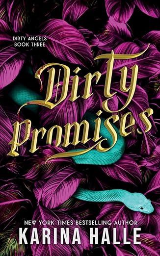 Dirty Promises