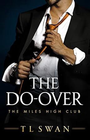 The Do-Over (The Miles High Club #4)
