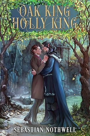 Oak King Holly King