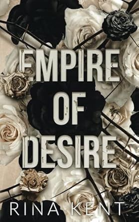 Empire of Desire (Empire #1)