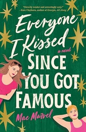 EVERYONE I KISSED SINCE YOU GO
