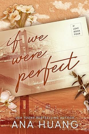 IF WE WERE PERFECT LTD/E