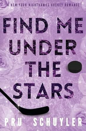 FIND ME UNDER THE STARS