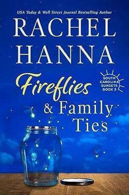 Fireflies and Family Ties