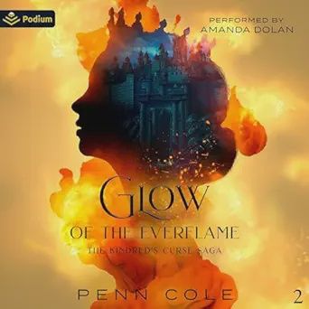 GLOW OF THE EVERFLAME