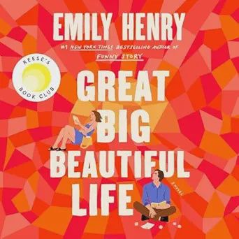 Great Big Beautiful Life