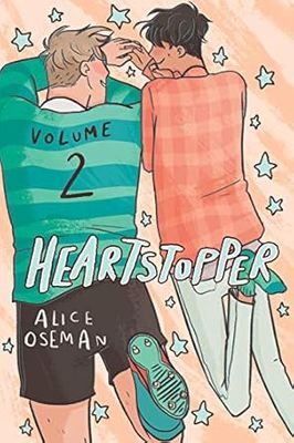 HEARTSTOPPER #2 A GRAPHIC NOVE