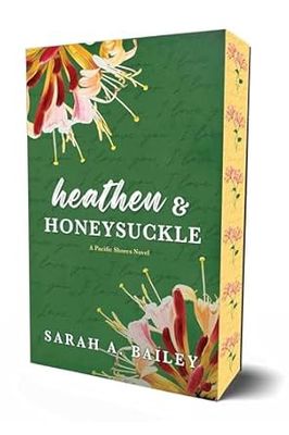 Heathen &amp; Honeysuckle