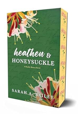 Heathen &amp; Honeysuckle