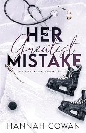 HER GREATEST MISTAKE