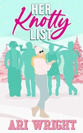 HER KNOTTY LIST