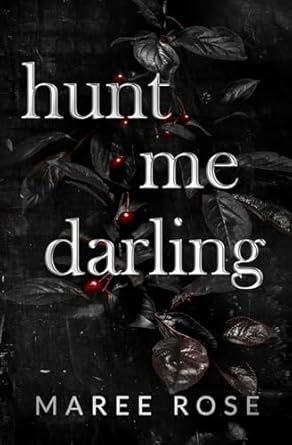 Hunt Me Darling