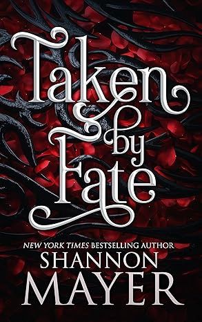 Taken by Fate