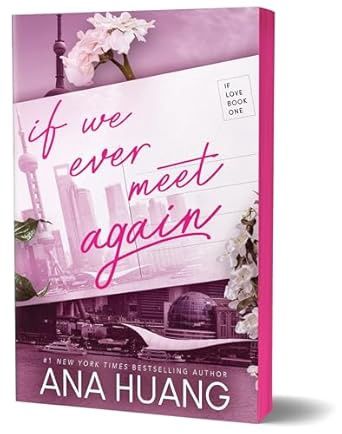 IF WE EVER MEET AGAIN