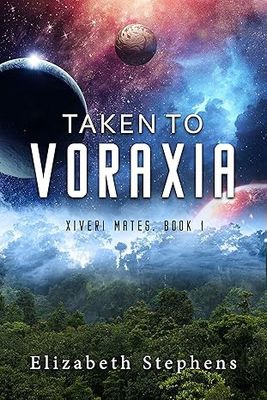 Taken to Voraxia: a SciFi Alien Romance (Xiveri Mates Book 1)