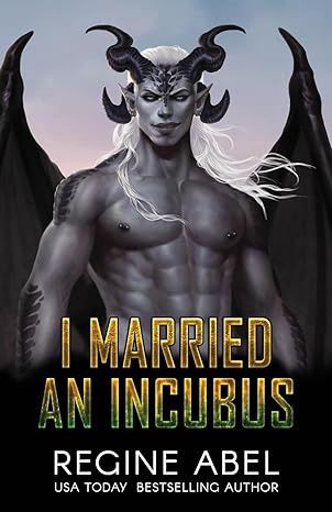 I Married an Incubus