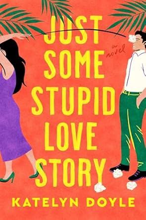 JUST SOME STUPID LOVE STORY